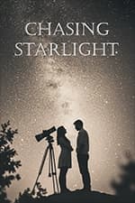 chasing starlight